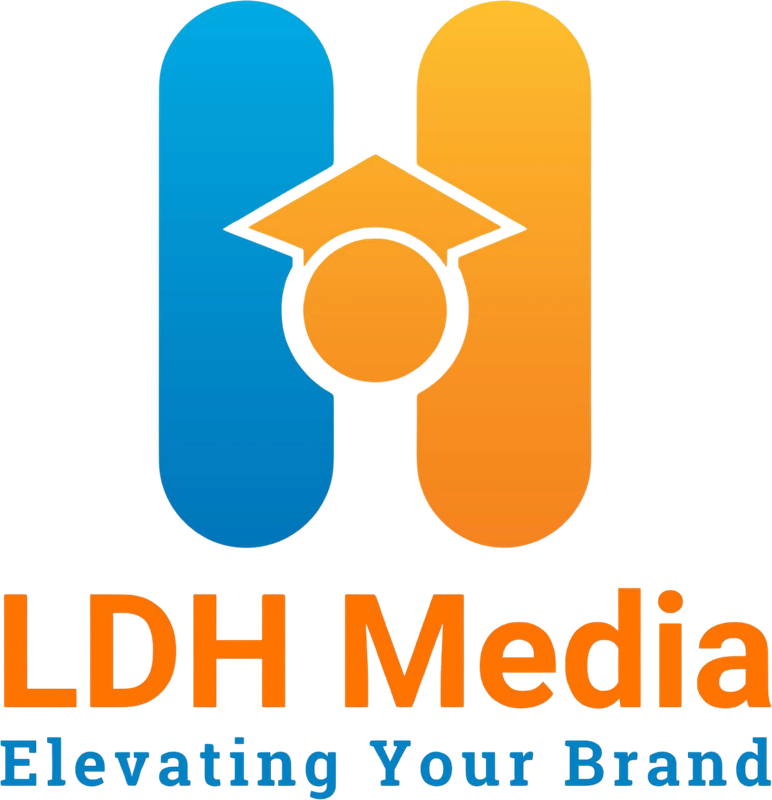 LDH Media — Elevating Your Brand